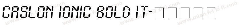 Caslon Ionic Bold It字体转换